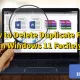 How to Delete Duplicate Files in Windows 11 Facilely