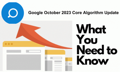 Google Launches October 2023 Core Algorithm Update: What You Need to Know